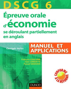 DSCG 6 – Épreuve orale d’économie se déroulant partiellement en anglais